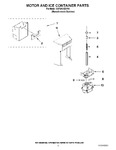 Diagram for 05 - Motor And Ice Container Parts